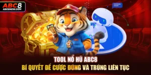 Tool Nổ Hũ ABC8: Bí Quyết Để Cược Đúng Và Trúng Liên Tục