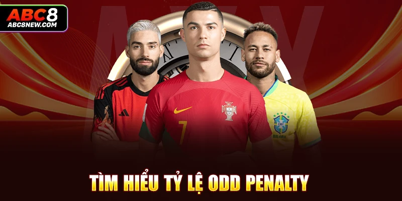 Tìm hiểu tỷ lệ odd penalty